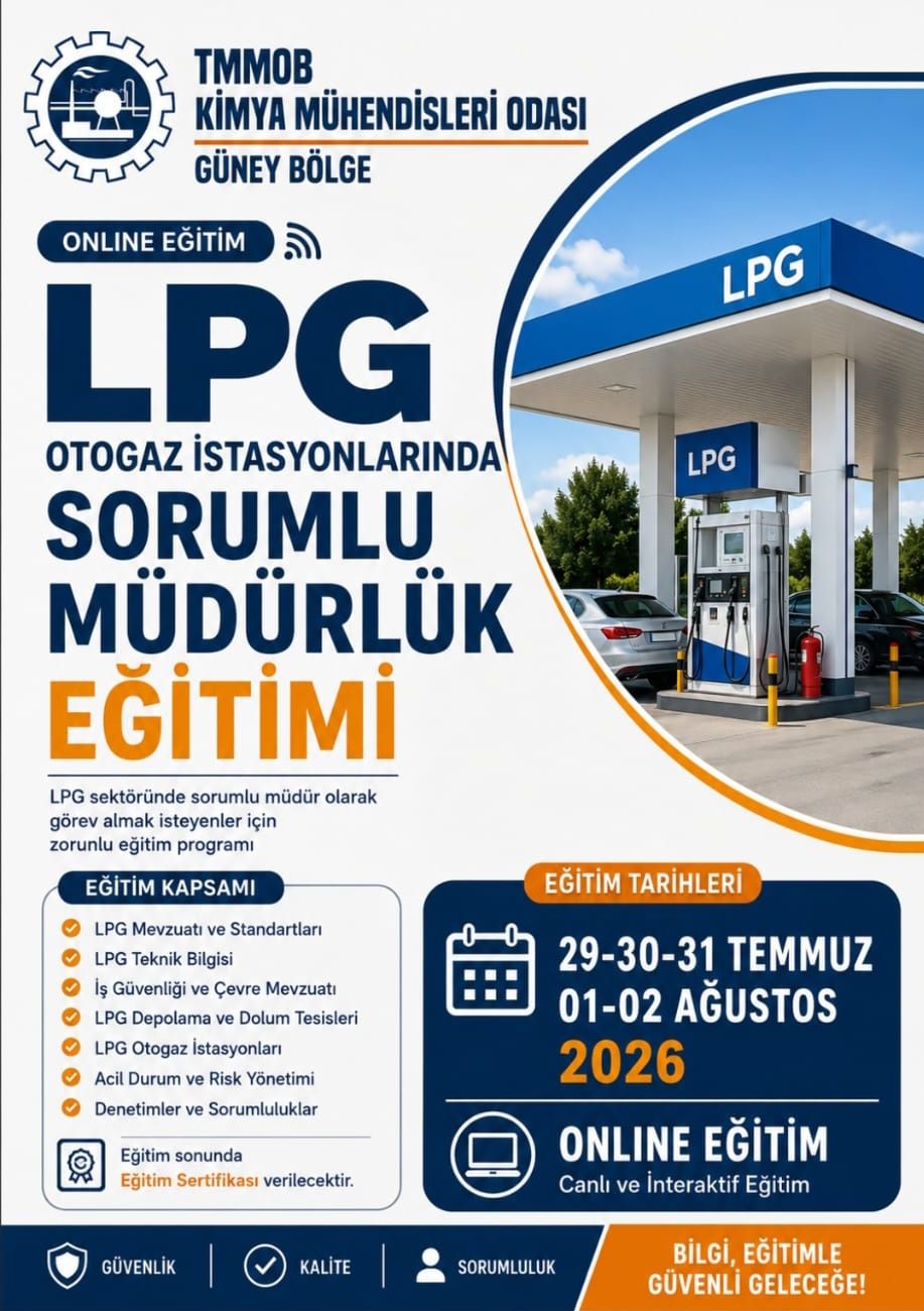 30.31 TEMMUZ 01.02 AĞUSTOS 2026  LPG OTOGAZ İSTASYONU SORUMLU MÜDÜRLÜK EĞİTİMİ-ONLİNE
