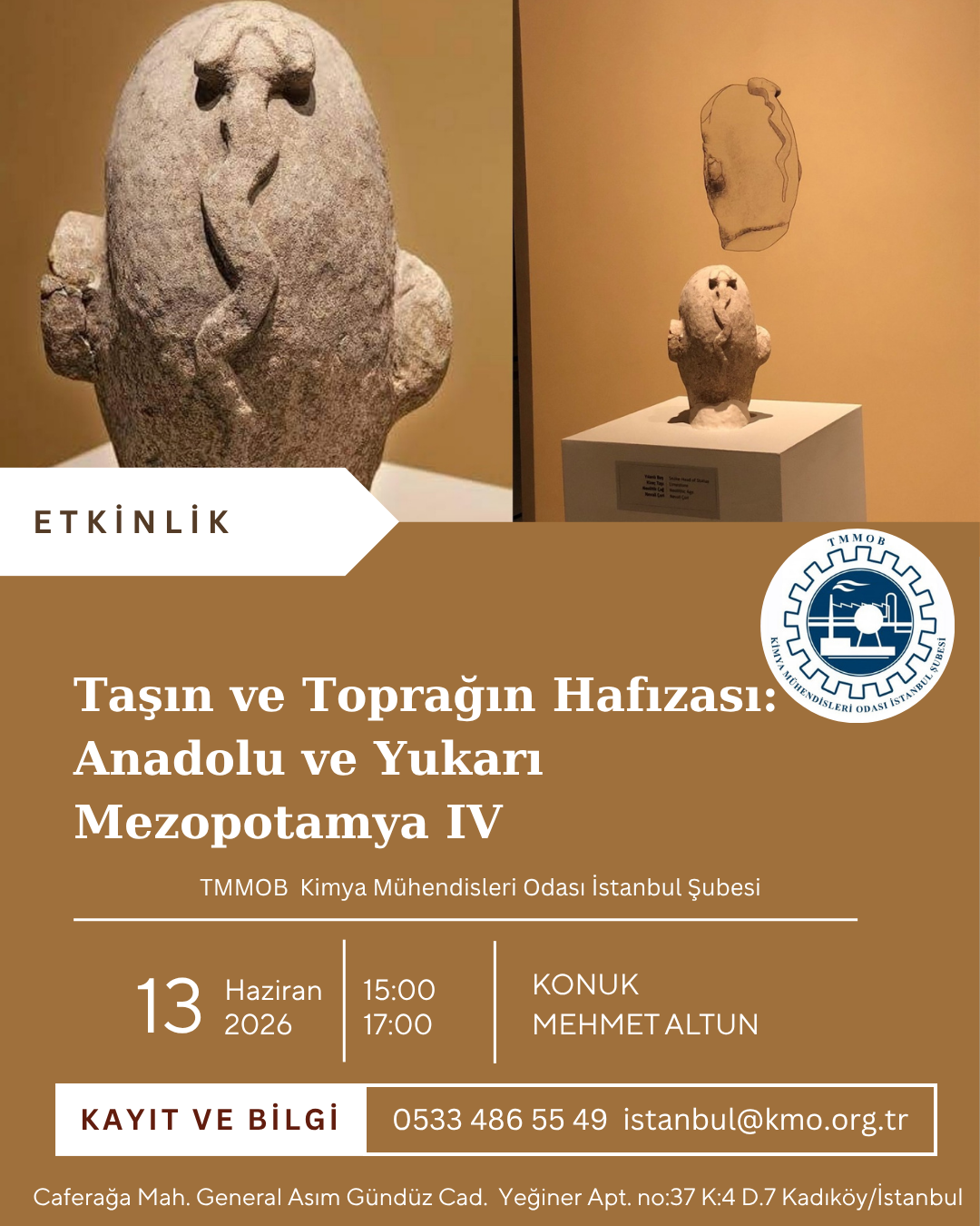 Taşın ve Toprağın Hafızası  Anadolu ve Yukarı Mezopotamya IV