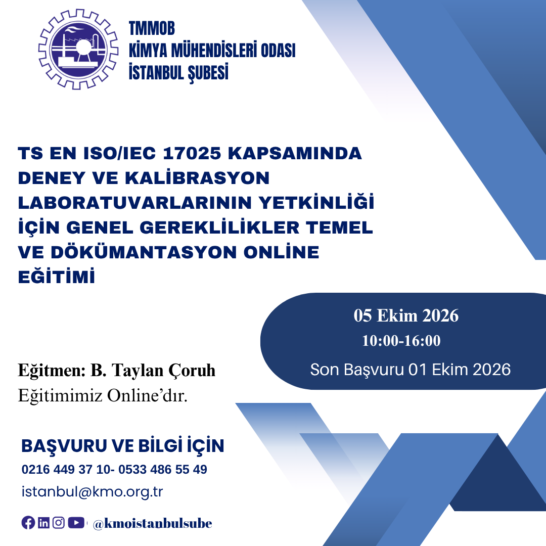 TS EN ISO/IEC 17025 Kapsamında Deney ve Kalibrasyon Laboratuvarlarının Yetkinliği için Genel Gereklilikler Temel ve Dökümantasyon Online Eğitimi