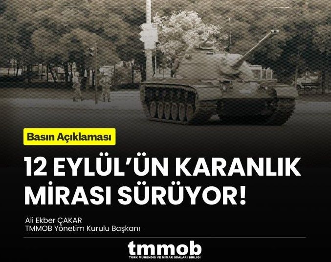 12 EYLÜL’ÜN KARANLIK MİRASI SÜRÜYOR!