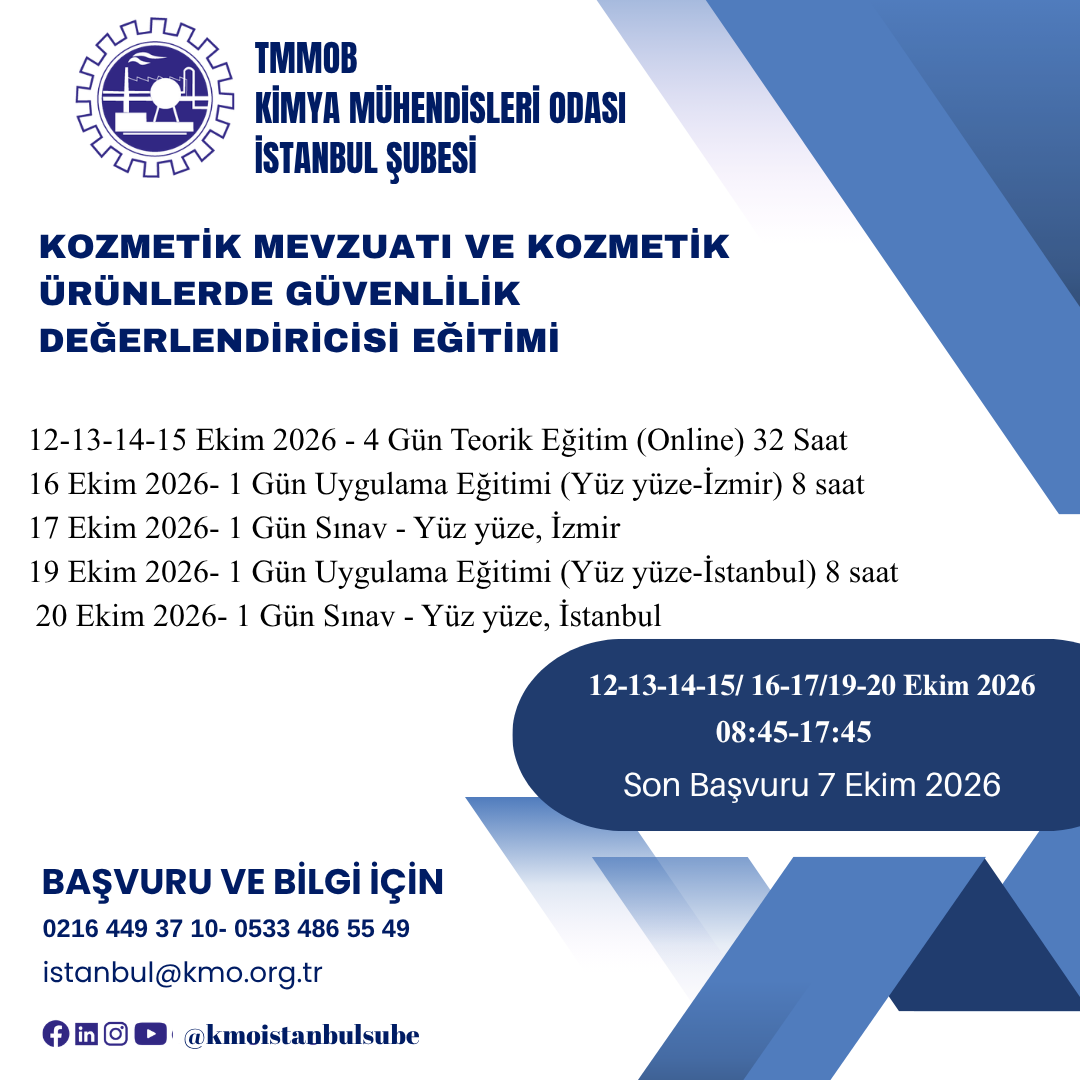 KOZMETİK MEVZUATI VE KOZMETİK ÜRÜNLERDE GÜVENLİLİK DEĞERLENDİRİCİSİ EĞİTİMİ