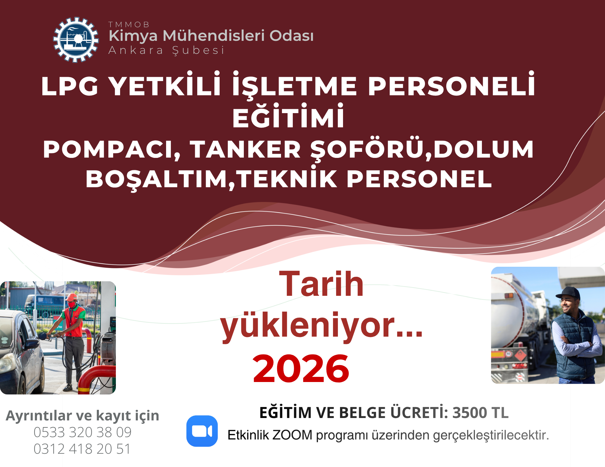 LPG YETKİLİ İŞLETME PERSONEL EĞİTİMİ (POMPACI , TANKER ŞOFÖRÜ, DOLUM BOŞALTIM)