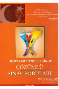 KİMYA MÜHENDİSLİĞİNDE ÇÖZÜMLÜ SINAV SORULARI