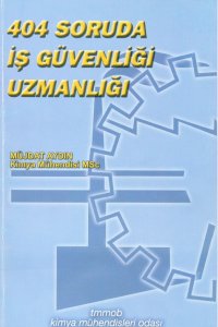 404 SORUDA İŞ GÜVENLİĞİ UZMANLIĞI
