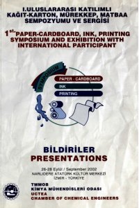 1. ULUSLARARASI KATILIMLI-KAĞIT, KARTON,MÜREKKEP,MATBAA SEMPOZYUMU VE SERGİSİ