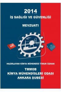 2014 İŞ SAĞLIĞI VE GÜVENLİĞİ MEVZUATI