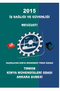 2015 İŞ SAĞLIĞI VE GÜVENLİĞİ MEVZUATI