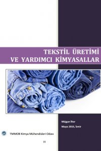 TEKSTİL ÜRETİMİ VE YARDIMCI KİMYASALLAR